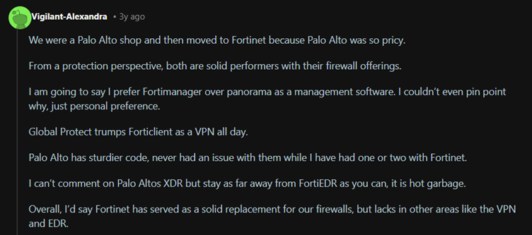 Security engineer notes that Palo Alto’s higher pricing pushed their team to Fortinet